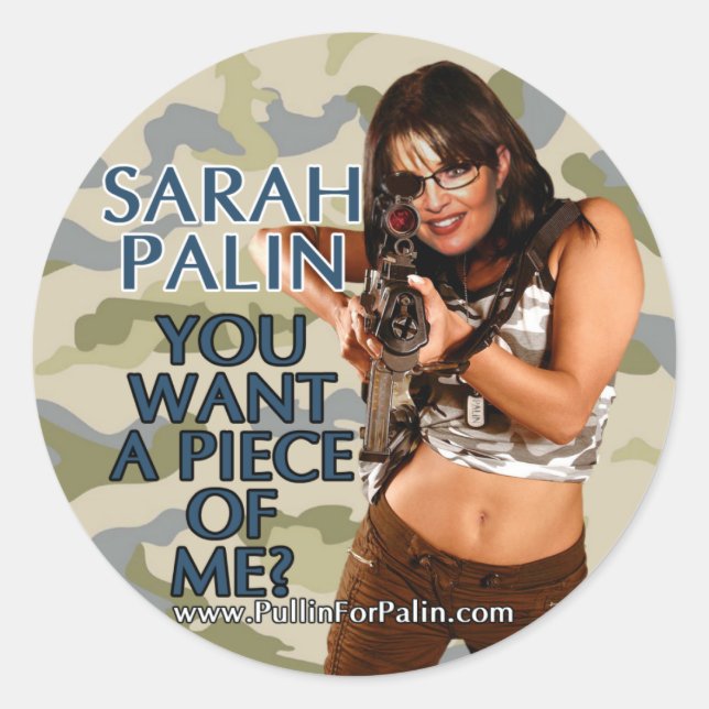 Pegatina Redonda Sarah Palin - ¿Quieres Un Pedazo De Mí? Pegatinas (Anverso)