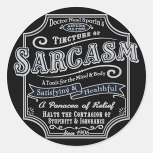 Pegatina Redonda Sarcasmo de Tyme Viejo