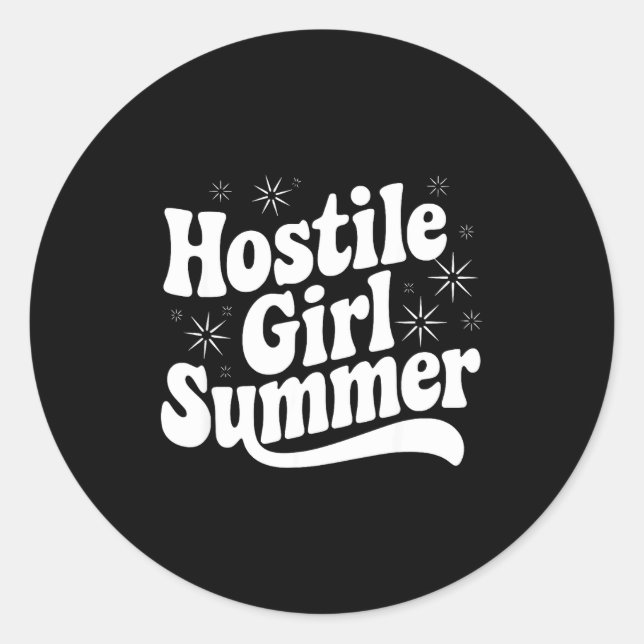Pegatina Redonda Sarcastic Quote Retro Saying Hostile Girl Summer B (Anverso)