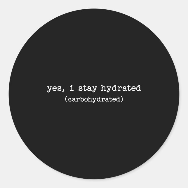 Pegatina Redonda Sarcastic Quote Work Saying Snarky Carbohydrate Di (Anverso)
