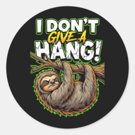 Pegatina Redonda Sarcastic Sloth I Don’t Give a Hang Funny Meme
