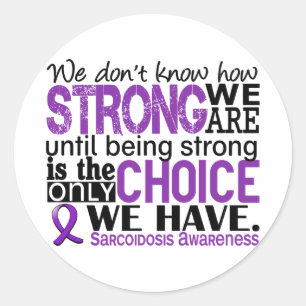 Pegatina Redonda Sarcoidosis cómo es fuerte somos