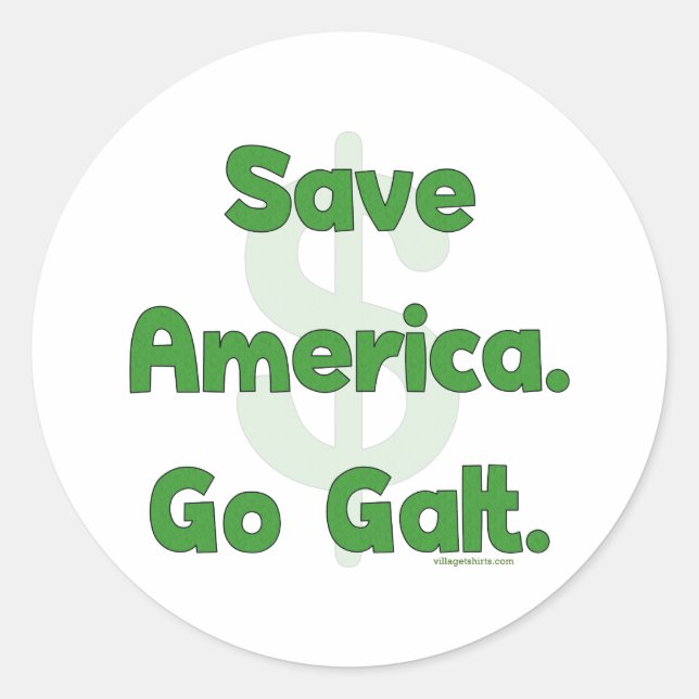 Pegatina Redonda Save America Go Galt (Anverso)