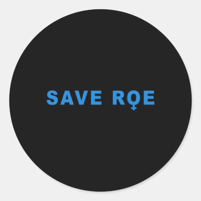 Pegatina Redonda save Roe V Wade  (Anverso)