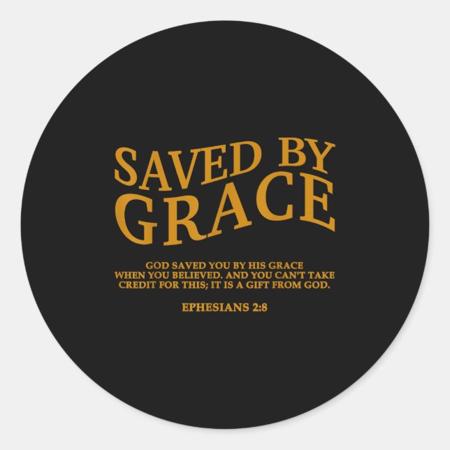 Pegatina Redonda Saved By Grace Through Faith Christian Jesus God S (Anverso)
