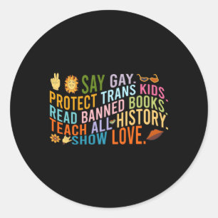 Pegatina Redonda Say Gay Support Trans Bang Book All History Lgbt