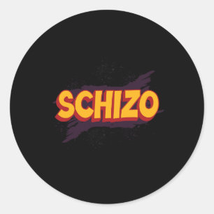Pegatina Redonda Schizo Salud Mental Esquizofrenia