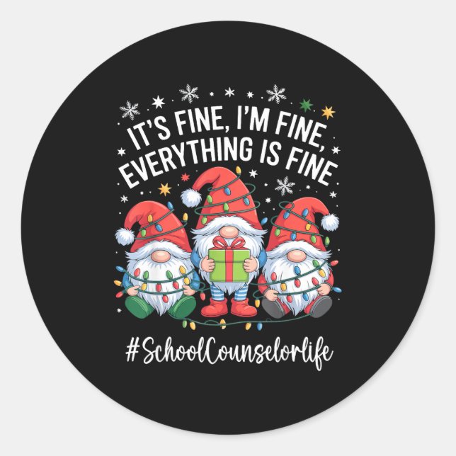 Pegatina Redonda School Counselor Gnome Everything Is Fine Funny Ch (Anverso)