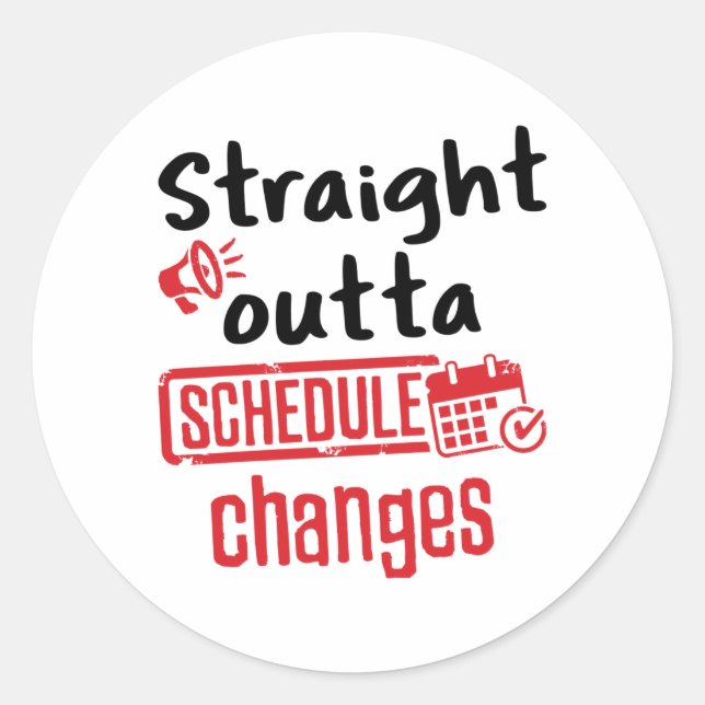 Pegatina Redonda School Counselor Straight Outta Schedule Changes (Anverso)