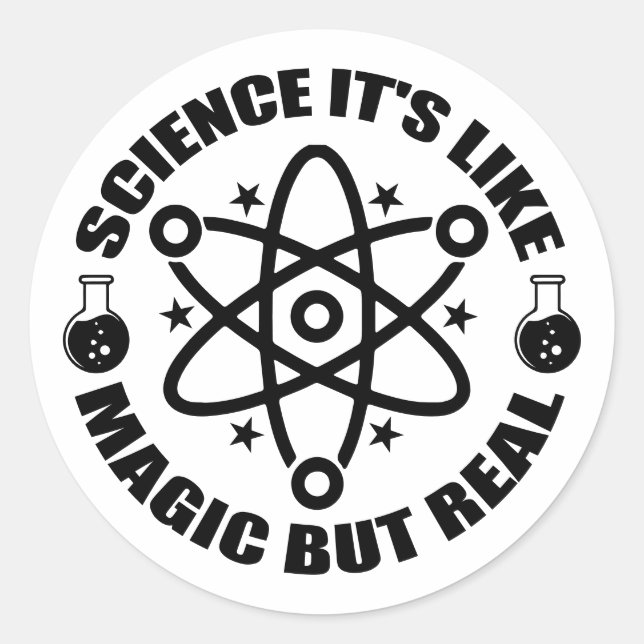 Pegatina Redonda Science It's Like Magic, but Real | Funny Science (Anverso)