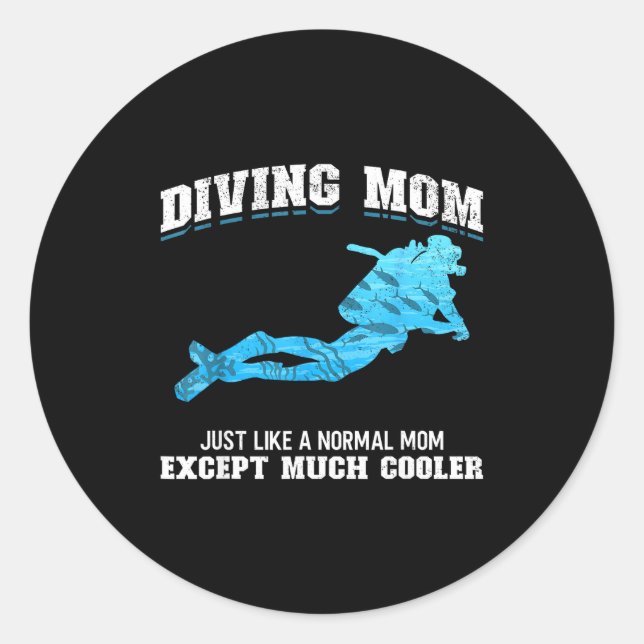 Pegatina Redonda Scuba Diver Girl Diving Mom Just Like A Normal Dad (Anverso)