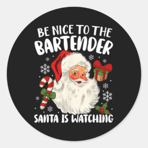Pegatina Redonda Sé Agradable Con El Bartender Santa Viendo La Cris