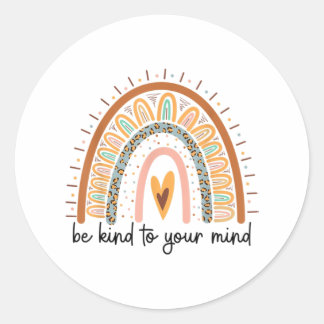 Pegatina Redonda Sé amable con tu mente en temas de salud mental