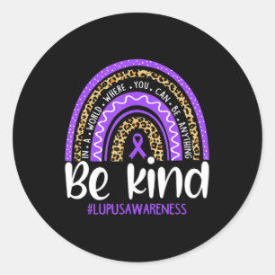 Pegatina Redonda Sé Amable Que Llevamos Lluvia En Mes De Conciencia