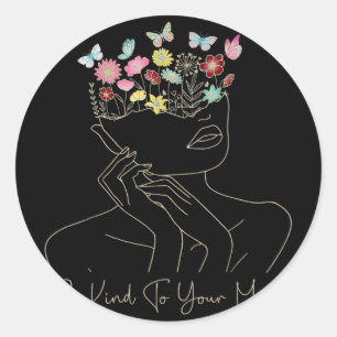 Pegatina Redonda Sé Amable Salud Mental S Concienciación Floral Muj