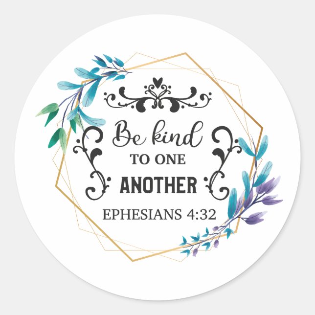 Pegatina Redonda Sé amable unos con otros (Anverso)