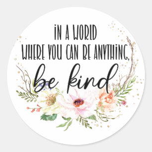Pegatina Redonda Sé amable Vintage Wild Flowers Mental Health