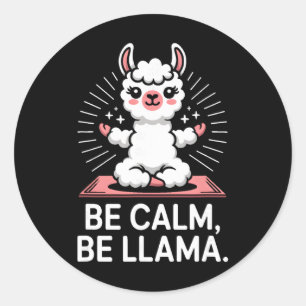 Pegatina Redonda Sé Calma Sé Llama Meditación Yoga _2 