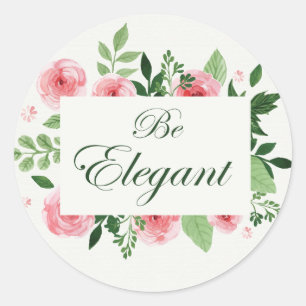 Pegatina Redonda "Sé Elegante" Cita Rosas Acuarela