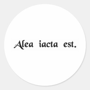 Pegatina Redonda Se ha echado el dado