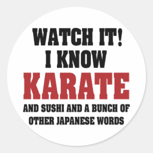 Pegatina Redonda ¡Sé Karate! Y Sushi Y Otras Palabras Japonesas