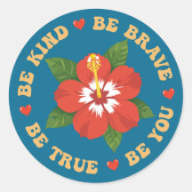 Sé Valiente, Sé Verdadero.