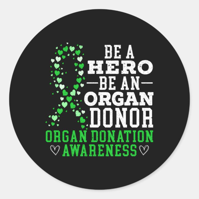 Pegatina Redonda Sea héroe, sé donante de órganos (Anverso)