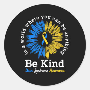 Pegatina Redonda Sea Kind Down Syndrome Awareness Ribbon Sunflower 