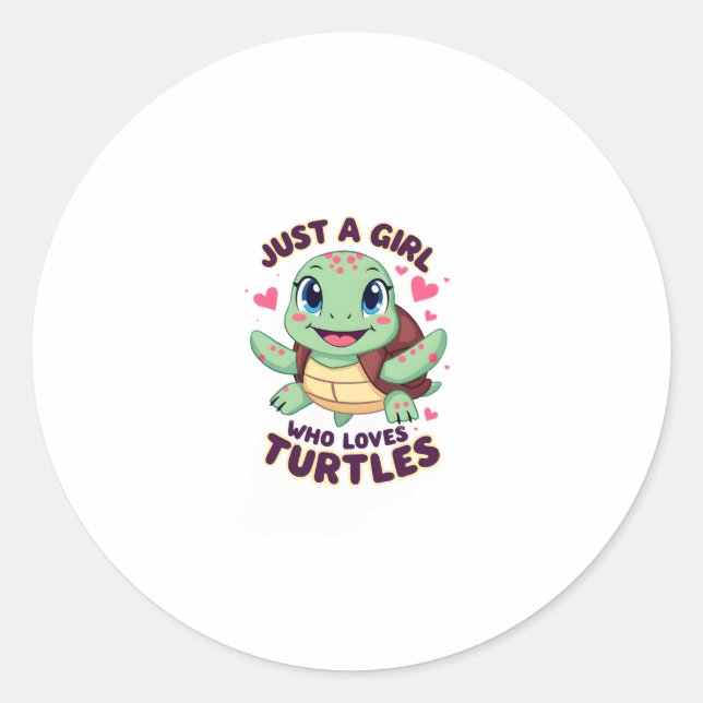 Pegatina Redonda Sea Reptile Turtle Lovers Just A Girl Who Loves Tu (Anverso)