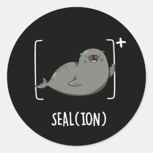 Pegatina Redonda Seal Ion Funny Sea Lion Pun Dark BG