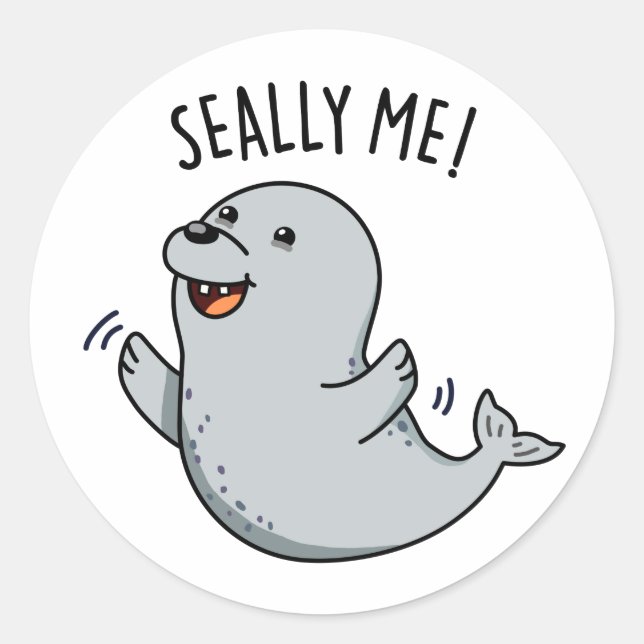 Pegatina Redonda Seally Me Funny Seal Pun (Anverso)