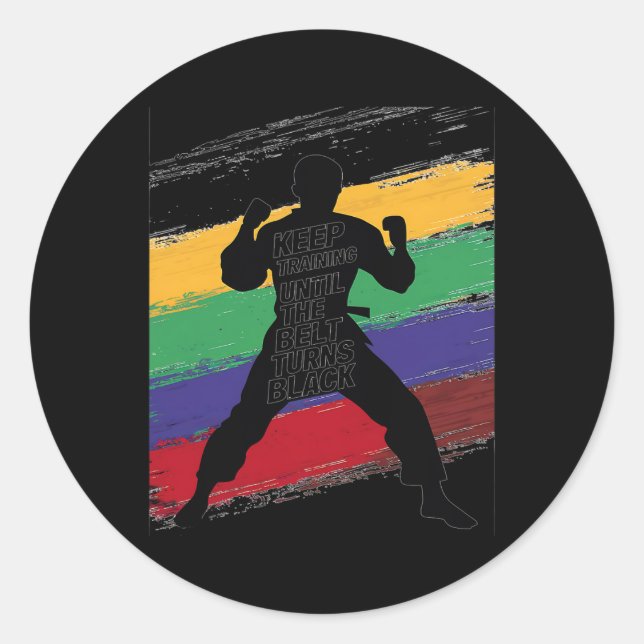 Pegatina Redonda Seguir entrenando hasta que el cinturón se vuelva  (Anverso)