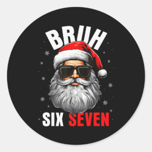Pegatina Redonda Seis Siete Navidad Bruh Santa Chicos Hombres Diver