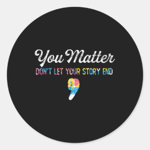 Pegatina Redonda Semicolón Conciencia sobre la salud mental Inspira