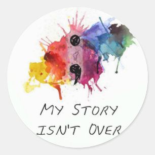 Pegatina Redonda Semicolón - Mi historia no termina