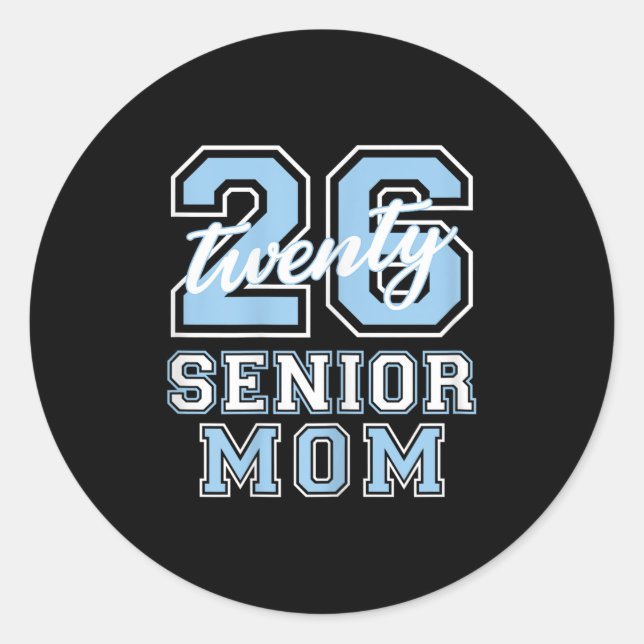 Pegatina Redonda Senior Mom Cl Of 2026 Graduation Pale Blue Letters (Anverso)