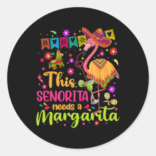 Pegatina Redonda Senorita Necesita Una Margarita Cinco De Mayo Funn