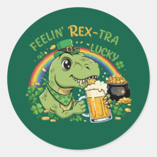 Pegatina Redonda Sentimiento Divertido T-Rex Extra Afortunado Día
