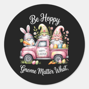 Pegatina Redonda Ser Gnome Feliz No Importa Qué Huevo de Conejo de 
