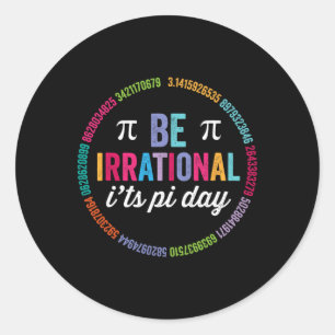 Pegatina Redonda Ser irracional es el Día de las Matemáticas 3.14