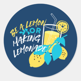 Pegatina Redonda Ser limón o hacer limonada