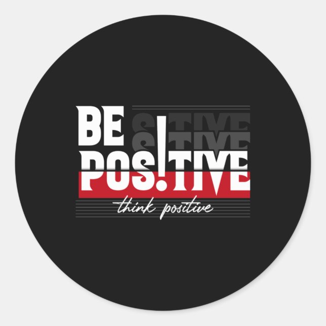 Pegatina Redonda Ser positivo (Anverso)