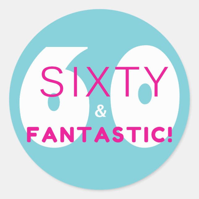 Pegatina Redonda Sesenta y fantásticos regalos de fiesta de cumplea (Anverso)