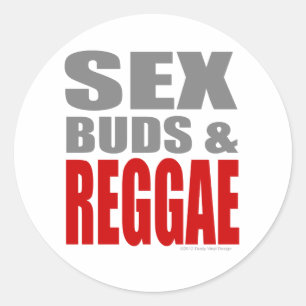 Pegatina Redonda SexBuds & REGGAE