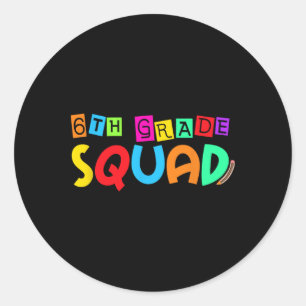 Pegatina Redonda Sexto 6to Grado Squad De Vuelta A La Escuela Prime