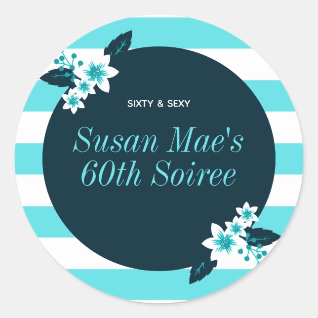 Pegatina Redonda Sexy y Verde azulado blanco 60 años de vida Soiree (Anverso)