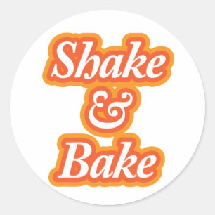 Pegatina Redonda Shake & Bake