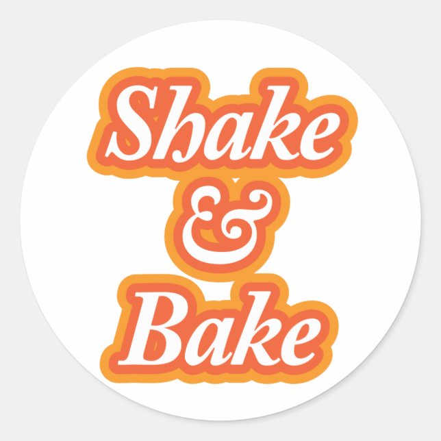 Pegatina Redonda Shake & Bake (Anverso)