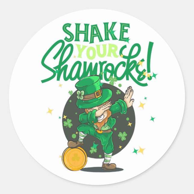 Pegatina Redonda Shake your shamrock, St Patricks day, Slainte (Anverso)