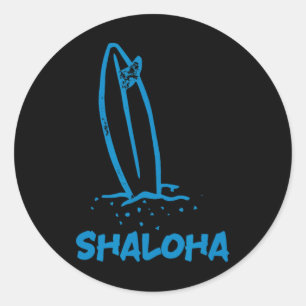 Pegatina Redonda Shaloha Aloha Shalom Hawái Surf judío Hawaiano